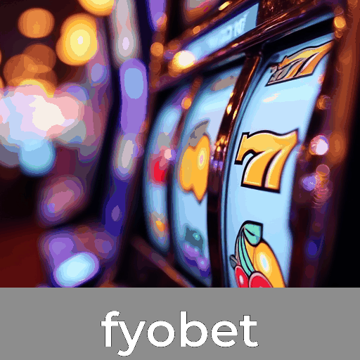 Fyobet: Cassino Online Seguro e Divertido