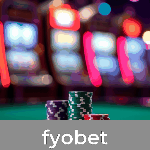 Fyobet: Jogos de Cassino Cheios de Emoção e Ganhos!