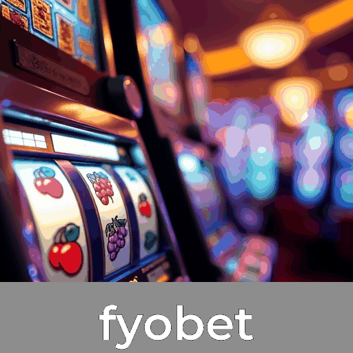 Fyobet: Cassino Online Seguro e Divertido